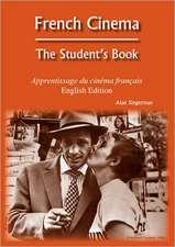 French Cinema: The Student's Book