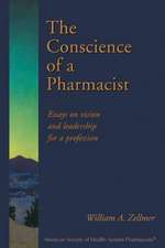 The Conscience of a Pharmacist