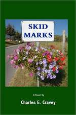 Skid Marks: A Journey Home to Walkamile, Texas