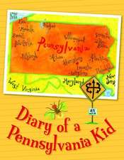 Diary of a Pennsylvania Kid