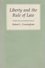 Liberty and the Rule of Law