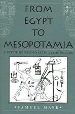 From Egypt to Mesopotamia