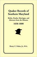 Quaker Records of Southern Maryland, 1658-1800