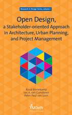 Open Design, a Stakeholder-Oriented Approach in Architecture, Urban Planning, and Project Management