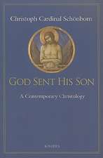 God Sent His Son: A Contemporary Christology