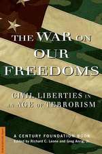 The War on Our Freedoms: Civil Liberties in an Age of Terrorism