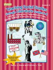 Teaching Social Studies Through Literature, Grades 6-8