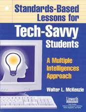 Standards-Based Lessons for Tech-Savvy Students