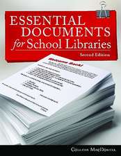 Essential Documents for School Libraries [With CDROM]: Rants, Recommendations, and Reflections