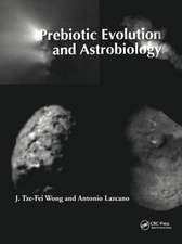 Prebiotic Evolution and Astrobiology