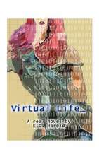 Virtual Life