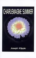 Charlemagne Summer