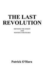 The Last Revolution