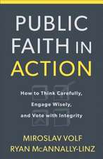 Public Faith in Action – How to Engage with Commitment, Conviction, and Courage