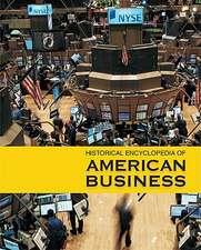 Historical Encyclopedia of American Business-Volume 2