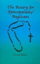 The Rosary for Episcopalians/Anglicans