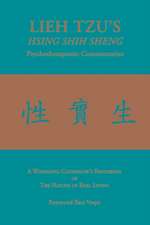 LIEH TZU'S HSING SHIH SHENG Psychotherapeutic Commentaries