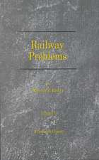 Railway Problems: Volume 1