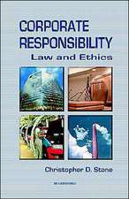 Corporate Responsibility: Law and Ethics