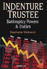 Indenture Trustee - Bankruptcy Powers & Duties