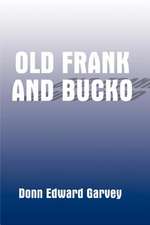 Old Frank and Bucko