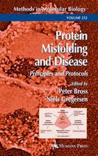 Protein Misfolding and Disease