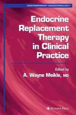 Endocrine Replacement Therapy in Clinical Practice