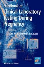 Handbook of Clinical Laboratory Testing During Pregnancy