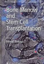 Bone Marrow and Stem Cell Transplantation