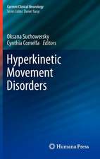 Hyperkinetic Movement Disorders