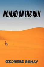 Nomad on the Run