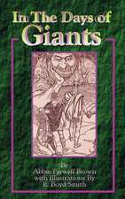 In the Days of Giants: A Book of Norse Tales