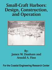 Small-Craft Harbors: Design, Construction, and Operation