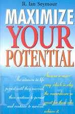 Maximize Your Potential