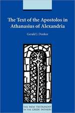 The Text of the Apostolos in Athanasius of Alexandria