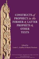 Constructs of Prophecy in the Former and Latter Prophets and Other Texts