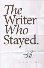 The Writer Who Stayed