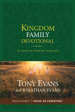 Kingdom Family Devotional