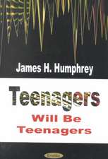 Teenagers Will Be Teenagers