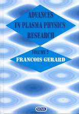 Advances in Plasma Physics Research: Volume 2