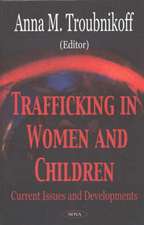 Trafficking in Women & Children