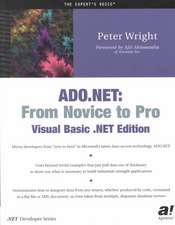 ADO.NET: From Novice to Pro, Visual Basic .NET Edition