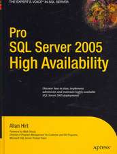 Pro SQL Server 2005 High Availability