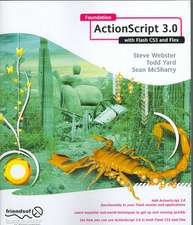 Foundation ActionScript 3.0 with Flash CS3 and Flex