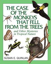 The Case of Monkeys That Fell from the Trees