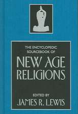 The Encyclopedic Sourcebook of New Age Religions