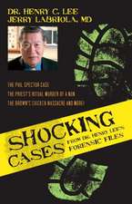 Shocking Cases from Dr. Henry Lee's Forensic Files: The Phil Spector Case, the Priest's Ritual Murder of a Nun, the Brown's Chicken Massacre and More!