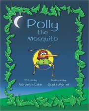 Polly the Mosquito: Bite-Sized Tales from Sixth-Grade Students of Berkshire Middle School