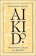 Aikido: Principles of Kata and Randori