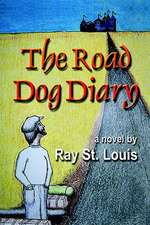 The Road Dog Diary